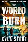 The World We Burn