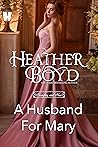 A Husband for Mary (Naughty and Nice Book 6)