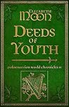 Deeds of Youth: P...