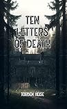 Ten Letters of Death