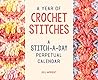 Year of Crochet Stitches by Jill Wright