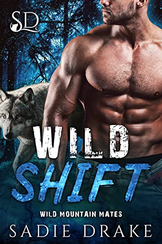 Wild Shift: (Wild Mountain Mates)