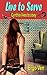 Live to Serve (Submissive C...