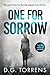 ONE FOR SORROW: Romantic Suspense ((The Survivor Series #10 stand-alone stories))