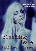 Bleeding Love