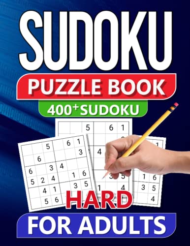 Sudoku Puzzle Book for Adults: Master Your Sudoku Skills with 400+ Hard Puzzles - A Large Print Brain-Boosting Challenge for Hours of Intellectual Stimulation and Entertainment (Paperback)