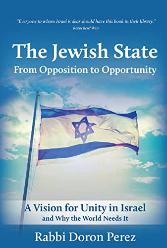 The Jewish State: From Opposition to Opportunity (Hardcover)