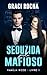 Seduzida pelo Mafioso (Famí...