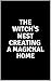 The Witch's Nest Creating a...