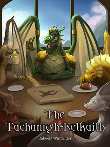 The Tachanigh-Kelkaith (Theoma Book 1)