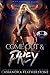 Come Out & Prey (Apex Academy Capers)