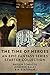 The Time Of Heroes: An Epic...