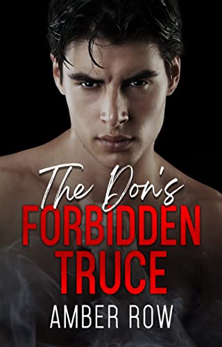 The Don's Forbidden Truce (ebook)