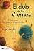 El club de los viernes