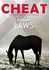Cheat: A British Horseracing Mystery Thriller
