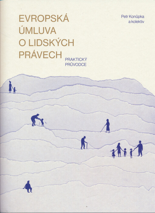 Evropská úmluva o lidských právech – praktický průvodce