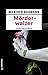 Mörderwalzer: Meranas 11. Fall (Martin Merana) (German Edition)