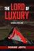 The Lord of Luxury (NIL MOR...