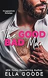 The Good Bad Man
