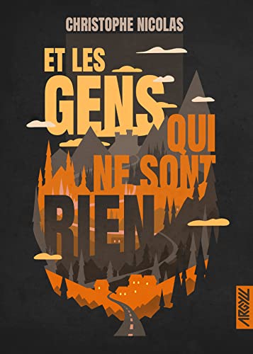 Et les gens qui ne sont rien (French Edition)