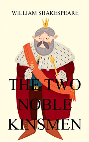 The Two Noble Kinsmen