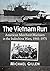 The Vietnam Run by Michael Gillen