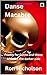 DANSE MACABRE: Poems for Go...