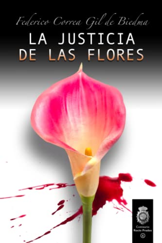 Portada de La justicia de las flores, de Federico Correa Gil de Biedma