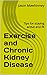 Exercise and Chronic Kidney Disease: Tips for staying active and fit