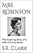 Mrs. Robinson : The Inspiri...