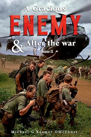 A Gracious Enemy & After the War Volume Two