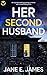 Her Second Husband by Jane E. James