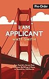 I Am Applicant: O...