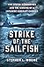 Strike of the Sailfish: Two Sister Submarines and the Sinking of a Japanese Aircraft Carrier