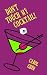 DON'T TOUCH MY COCKTAIL! (A Jane Roberts Mystery Book 2)