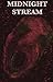 Midnight Stream