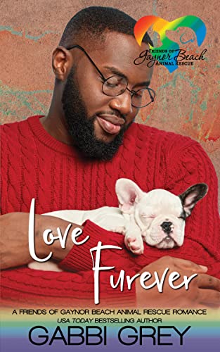 Love Furever (Friends of Gaynor Beach Animal Rescue #1)