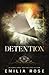 Detention (Bad Boys of Redwood Academy)