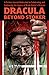 Dracula Beyond Stoker Issue 2
