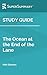 Study Guide: The Ocean at the End of the Lane by Neil Gaiman (SuperSummary)