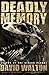 Deadly Memory (Living Memory)