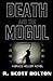 Death and the Mogul: A Brac...