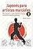Japonés para artistas marci...