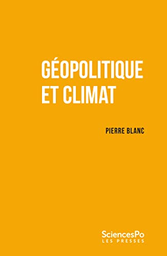 Géopolitique et climat (French Edition)