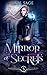 Mirror of Secrets (Shadowhurst Mysteries, #5)