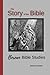 The Story of the Bible: A W...