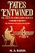 Fates Entwined: The Saga of...