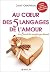 Au coeur des 5 langages de l'amour by Gary Chapman Au coeur des 5 langages de l'amour by Gary Chapman