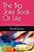 The Big Joke Book Of Life: ...