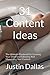 31 Content Ideas: The Ultim...